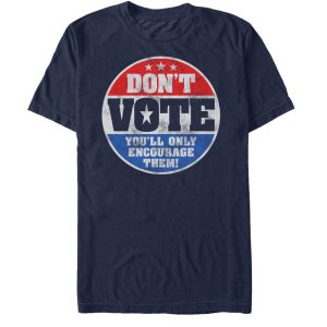 Men_s Lost Gods Election Don_t Vote T-Shirt