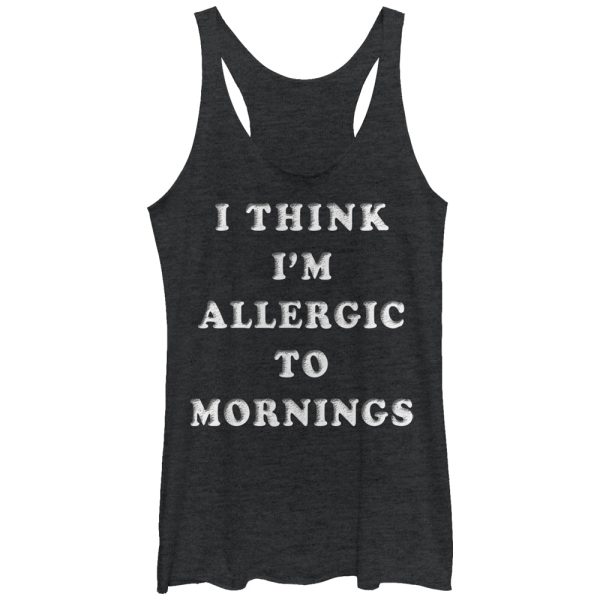 Women_s Lost Gods I Think I_m Allergic to Mornings Racerback Tank Top