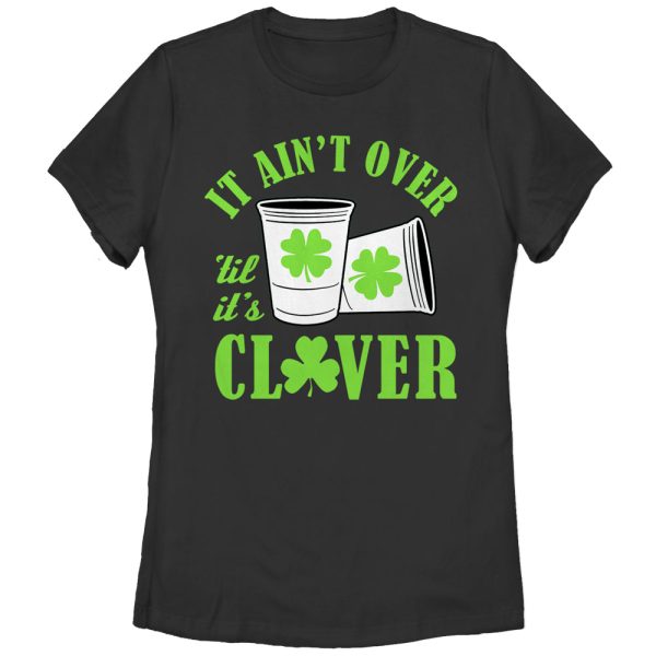 Women_s Lost Gods Not Over Until It_s Clover Ireland T-Shirt