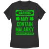 Women_s Lost Gods Warning May Contain Malarky T-Shirt