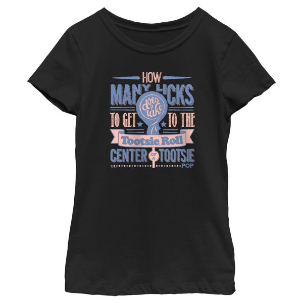 Girl’s Tootsie Pop How Many Licks Does It Take T-Shirt