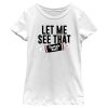 Girl’s Tootsie Roll Let Me See That Slogan T-Shirt