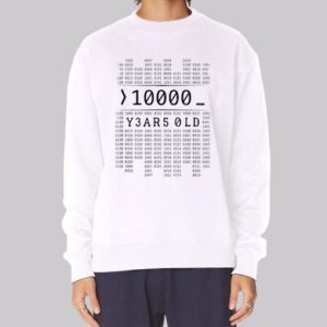 0100 Binary Code 10000 Years Sweatshirt 3 0100 Binary Code 10000 Years Sweatshirt 4