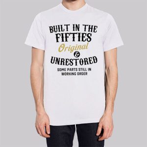 1950s Built in the Fifties Sweatshirt 2 1950s Built in the Fifties Sweatshirt 3