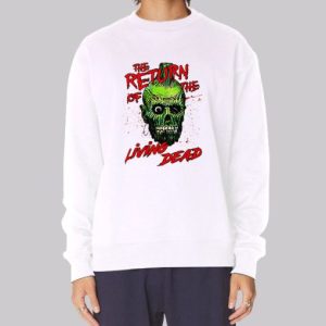 80s Horror Return of the Living Dead Sweatshirt 3 80s Horror Return of the Living Dead Sweatshirt 4