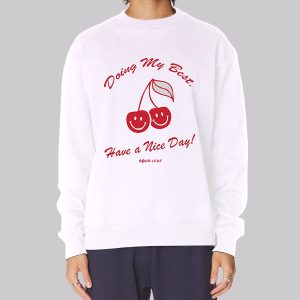 90’s Doing My Best Smiley Face Cherry Sweatshirt 90’s Doing My Best Smiley Face Cherry Sweatshirt