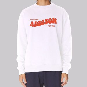 Addison Rae Merch for You Sweatshirt Addison Rae Merch for You Sweatshirt