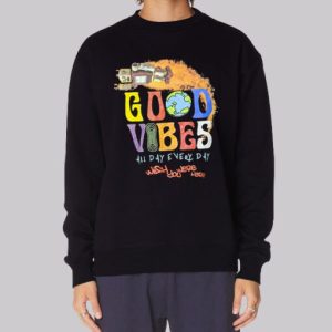 All Day Everyday Good Vibes Sweatshirt 4