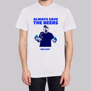 Always Bud Light Save the Beers Sweatshirt 2 Always Bud Light Save the Beers Sweatshirt 3