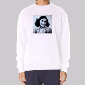 Anne Frank Meme Smile Funny Sweatshirt 3 Anne Frank Meme Smile Funny Sweatshirt 4