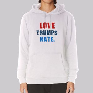 Anti Trump Love Trumps Hate Sweatshirt