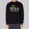 Arrested Development Bob Loblaw Sweatshirt
