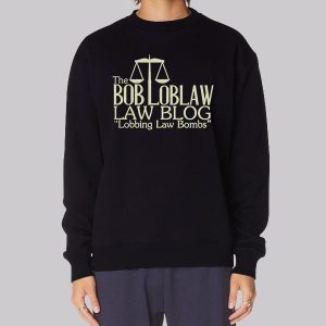 Arrested Development Bob Loblaw Sweatshirt