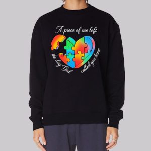 Autism Puzzle the Day God Called You Home Sweatshirt