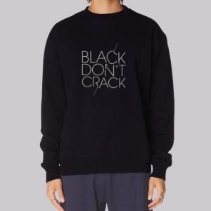 BDC Black Dont Crack Sweatshirt 4
