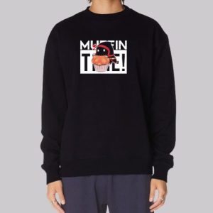 Badboyhalo Merch Muffin Time Sweatshirt 4