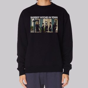 Baddest Witches in Town American Horror Story Sweatshirt