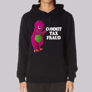Barney Tax Fraud Funny Sweatshirt