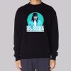 Be More Boomer on Wentworth Sweatshirt
