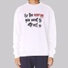 Be the Energy Olivia Cochran Quotes Sweatshirt