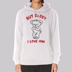 Bears but Daddy I Love Him Sweatshirt