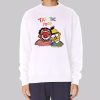 Bert and Ernie Tax the Poor Sweatshirt