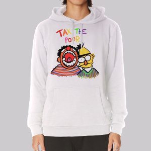 Bert and Ernie Tax the Poor Sweatshirt