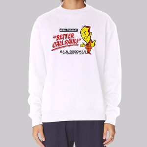 Better Call Saul Goodman Sweatshirt