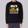 Bills Beer Removal Service Sweatshirt