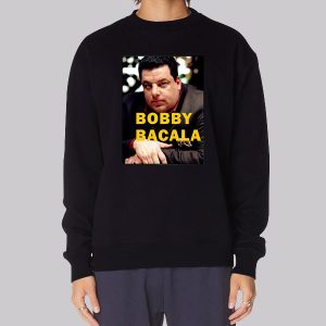Bobby the Sopranos Bobby Bacala Sweatshirt Bobby the Sopranos Bobby Bacala Sweatshirt