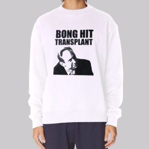 Bong Hit Transplant Cumtown Sweatshirt 3 Bong Hit Transplant Cumtown Sweatshirt 4