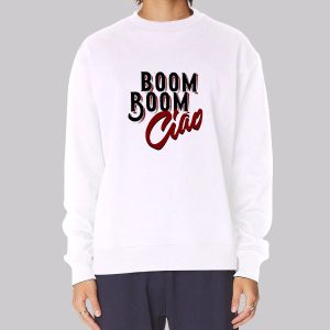 Boom Boom Bella Ciao Sweatshirt