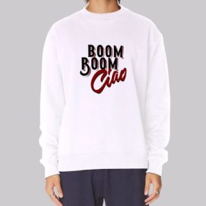 Boom Boom Bella Ciao Sweatshirt 3 Boom Boom Bella Ciao Sweatshirt 4