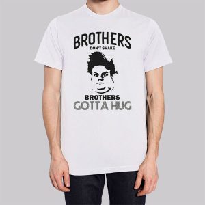 Brothers Dont Shake Chris Farley Sweatshirt 3