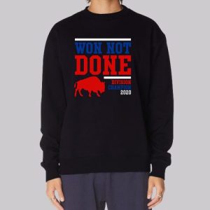 Buffalo Bills Won Not Done 2020 Division Sweatshirt 3 Buffalo Bills Won Not Done 2020 Division Sweatshirt 4