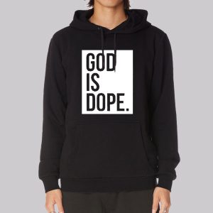 Christian Faith Believer God Is Dope Sweatshirt