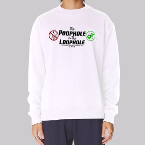 Christians Against Premarital Sex Poophole Loophole Sweatshirt
