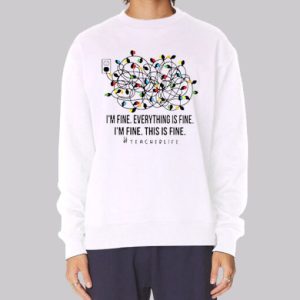 Christmas I'm Fine This Is Fine Sweatshirt 3 Christmas Im Fine This Is Fine Sweatshirt 4