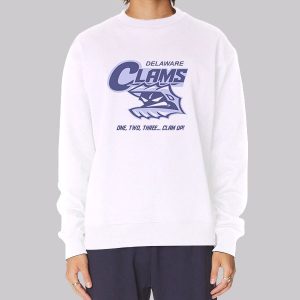 Clam up Delaware Clams Sweatshirt