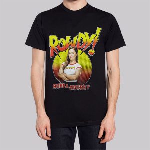 Classic Rowdy Ronda Rousey Sweatshirt 2 Classic Rowdy Ronda Rousey Sweatshirt 3