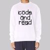 Code and Read Dyslexia Therapist Sweatshirt
