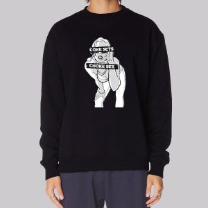 Coke Sets Choke Sex Anime Sweatshirt Coke Sets Choke Sex Anime Sweatshirt