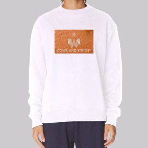 Come and Take It Whataburger Sweatshirt 4