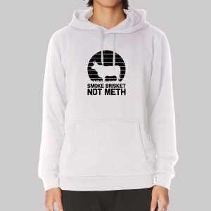 Cool Smoke Brisket Not Meth Grilling Sweatshirt