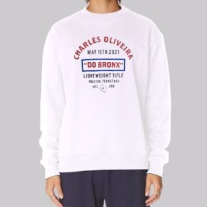 DO Bronk Light Wight Title Charles Oliveira Sweatshirt 4