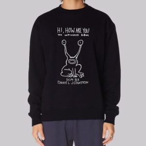 Daniel Johnston Hi How Are You Sweatshirt 4