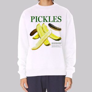 Definition Give Me You Pickle Sweatshirt Definition Give Me You Pickle Sweatshirt