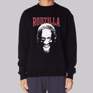 Dennis Rodman We Got Good Rodzilla Sweatshirt