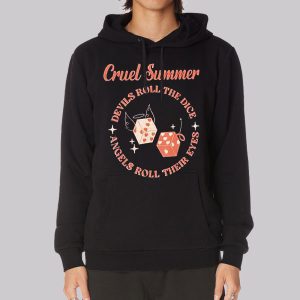 Devils Roll the Dice Cruel Summer Sweatshirt