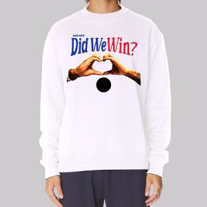 Did We Win Damar Sweatshirt Did We Win Damar Sweatshirt